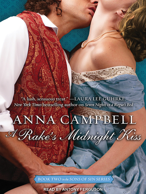 Title details for A Rake's Midnight Kiss by Anna Campbell - Available